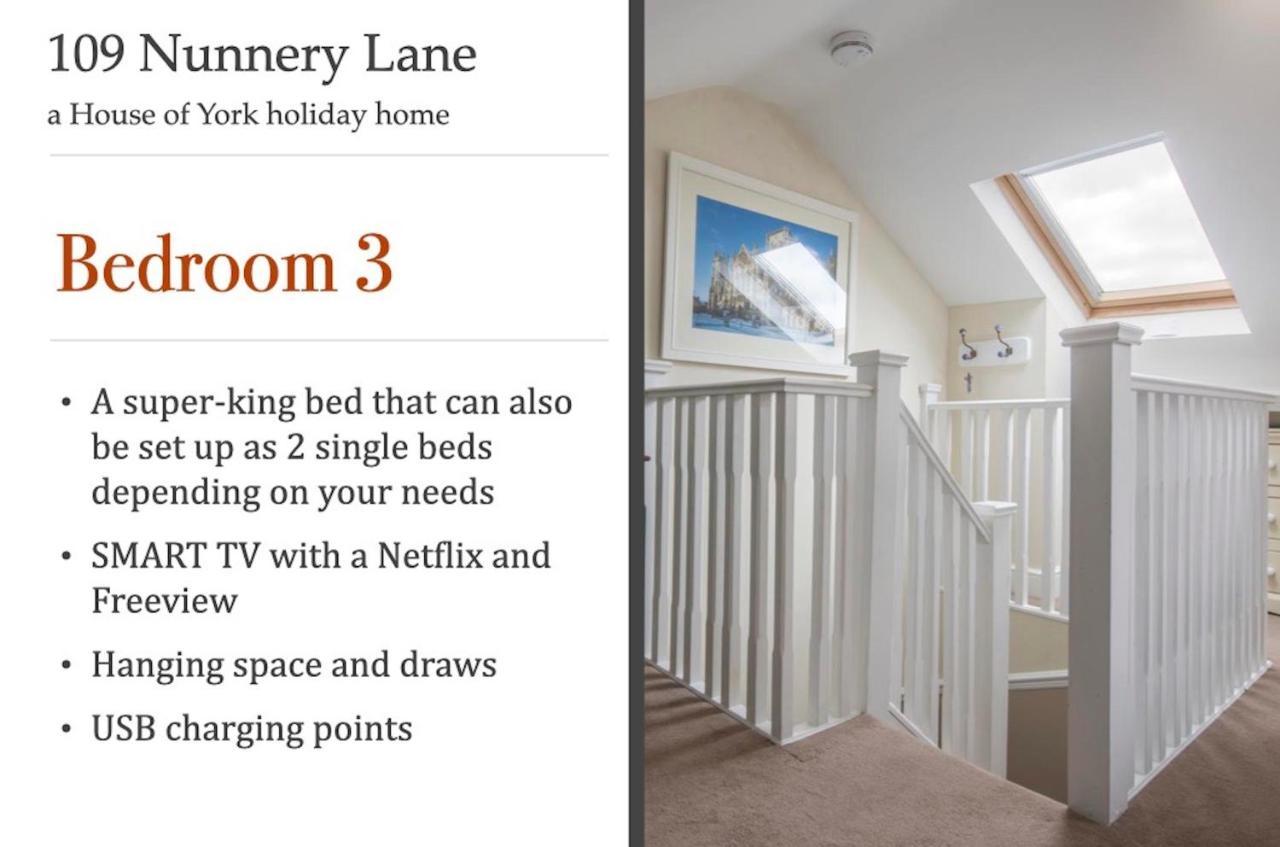 109 Nunnery Lane - A House Of * York